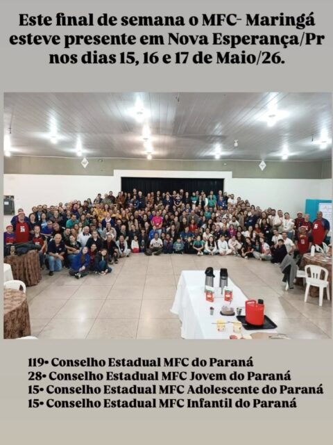 O MFC Maringá este presente neste final de semana em Nova Esperança, no Conselho Estadual do MFC do Paraná. Com muita alegria no coração agradecemos ao MFC Nova Esperança pela recepção. 

Vivenciamos momentos maravilhosos na qual nos aproximamos cada vez mais de Deus. Confiantes de que estamos no caminho certo, continuamos unidos no mesmo propósito de construir famílias mais humanas e cristã.

Que Deus continue iluminando cada família e cada integrante do movimento, fortalecendo nossa caminhada de fé, amor e serviço.
 
🙏🏻❤️

@mfcpr 
@mfcjovemmaringa 
@macmaringamfc 
@mfcnovaesperanca